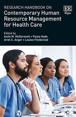 Research handbook on contemporary human resource management for health care