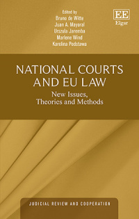 Uitbreiding Schuldig Bejaarden National Courts and EU Law
